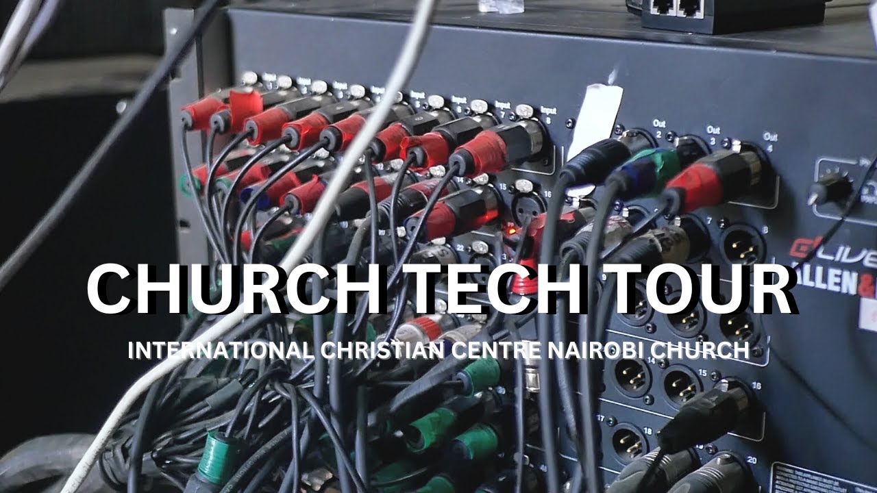 Inside ICC Nairobi: A High-Tech Audio Worship Tour