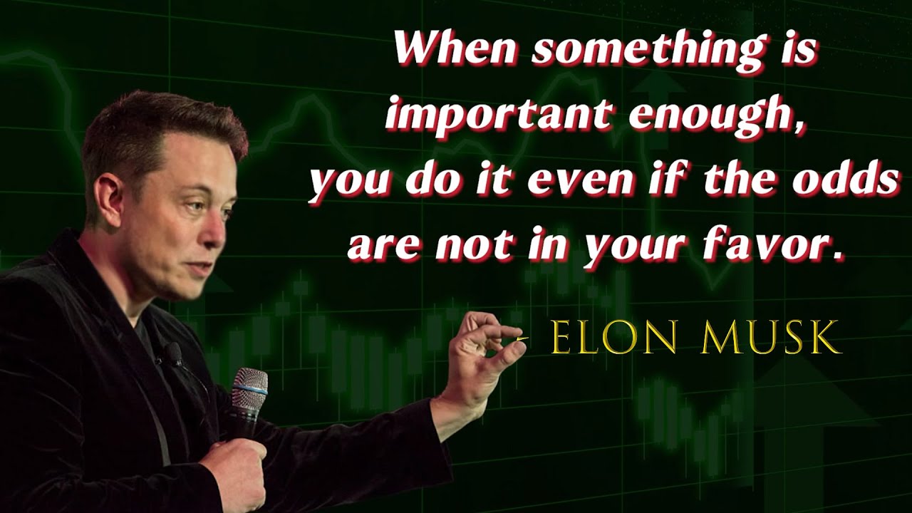 Elon Musk quotes that every entrepreneur should know