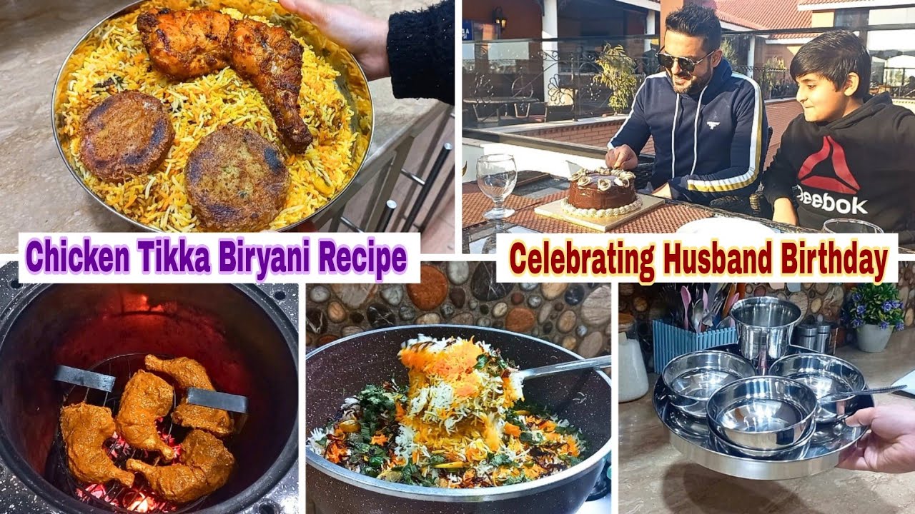 How I Celebrate My Husband Birthday | Best Chicken Tikka Biryani Recipe | Shopping From Daraz