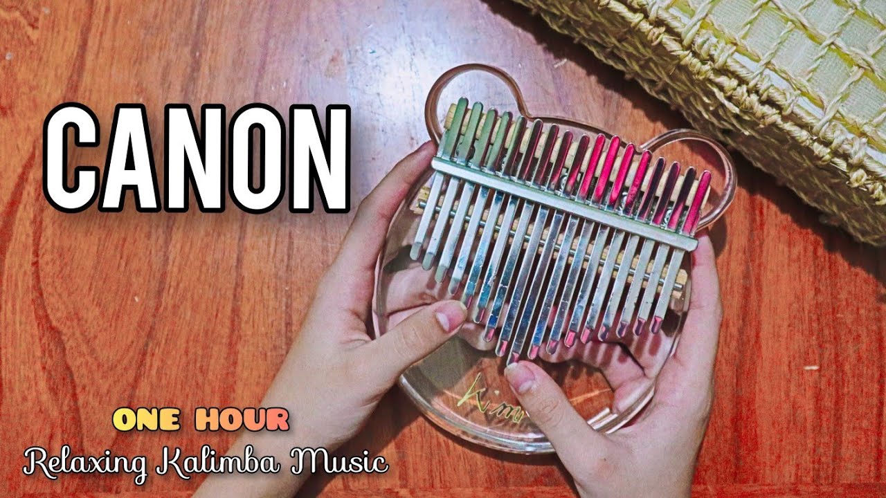 { 1 HOUR } CANON | Relaxing Kalimba Music