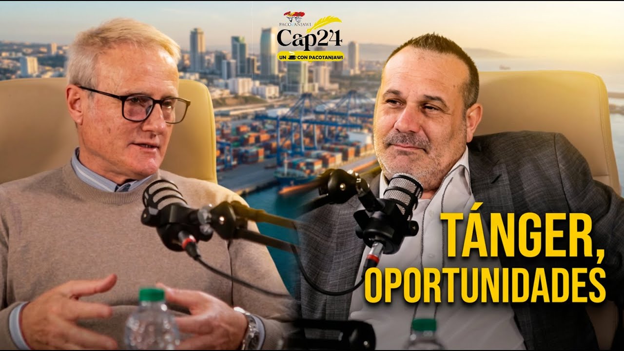 Marruecos y Tánger: el país con más futuro | Manel Canadell en El Podcast: Un café con Paco Tanjawi