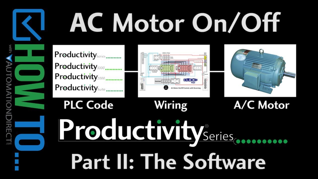 AC Motor On/Off with Productivity2000 PLC Part 2 from AutomationDirect