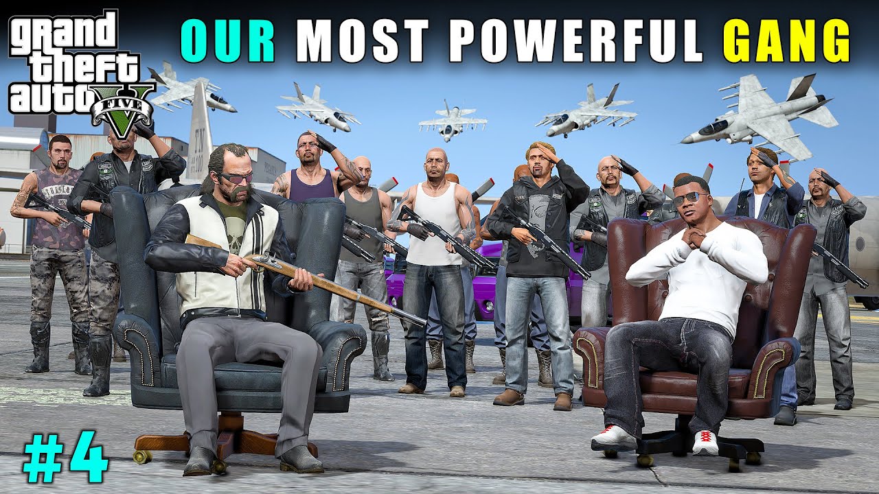 WE BECAME THE MOST POWERFUL GANG | GTA V GAMEPLAY #4 | GTA 5