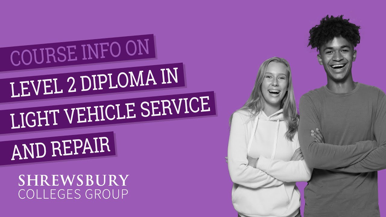 Level 2 Diploma in Light Vehicle Service and Repair