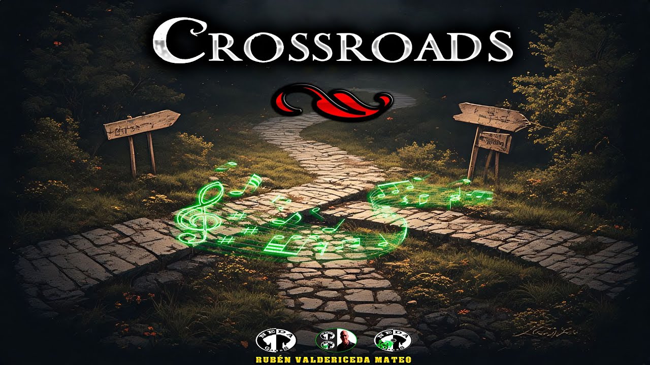 CROSSROADS: Donde el Destino se Divide 🎹🎻🥁🎻