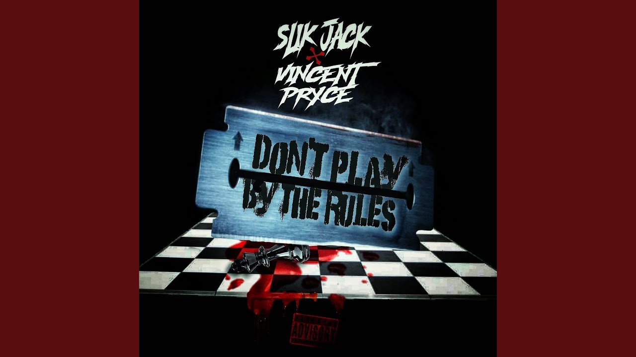 Don't Play By The Rules