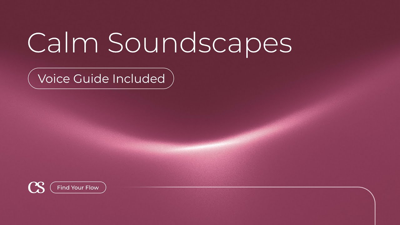 Find Stillness in 10 Minutes | Soothing Ambient Soundscape with Soft Voice Guide