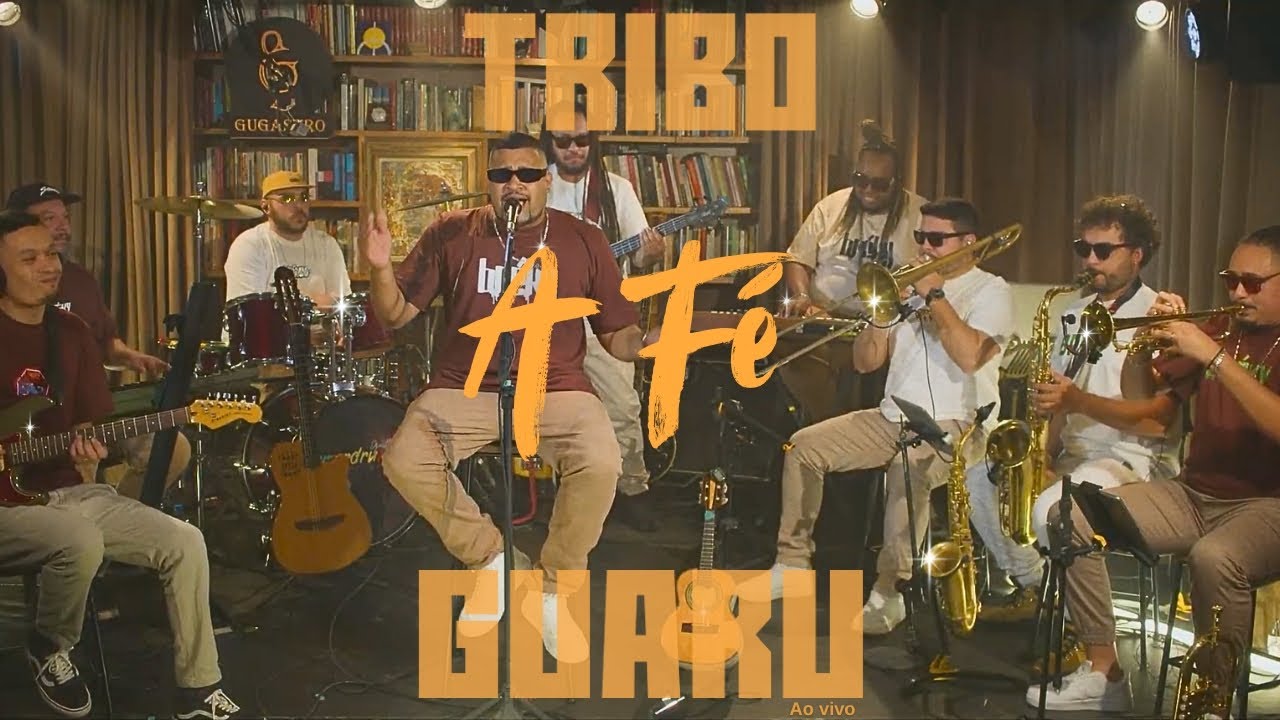Tribo Guaru - A Fé - ( Ao Vivo no Estúdio Gugastro 2025 )