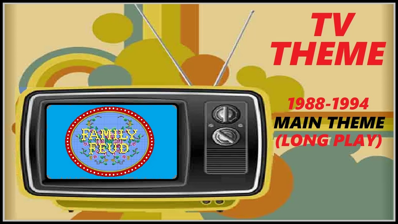 TV THEME - FAMILY FEUD (1988-1994) MAIN THEME (LONG PLAY)
