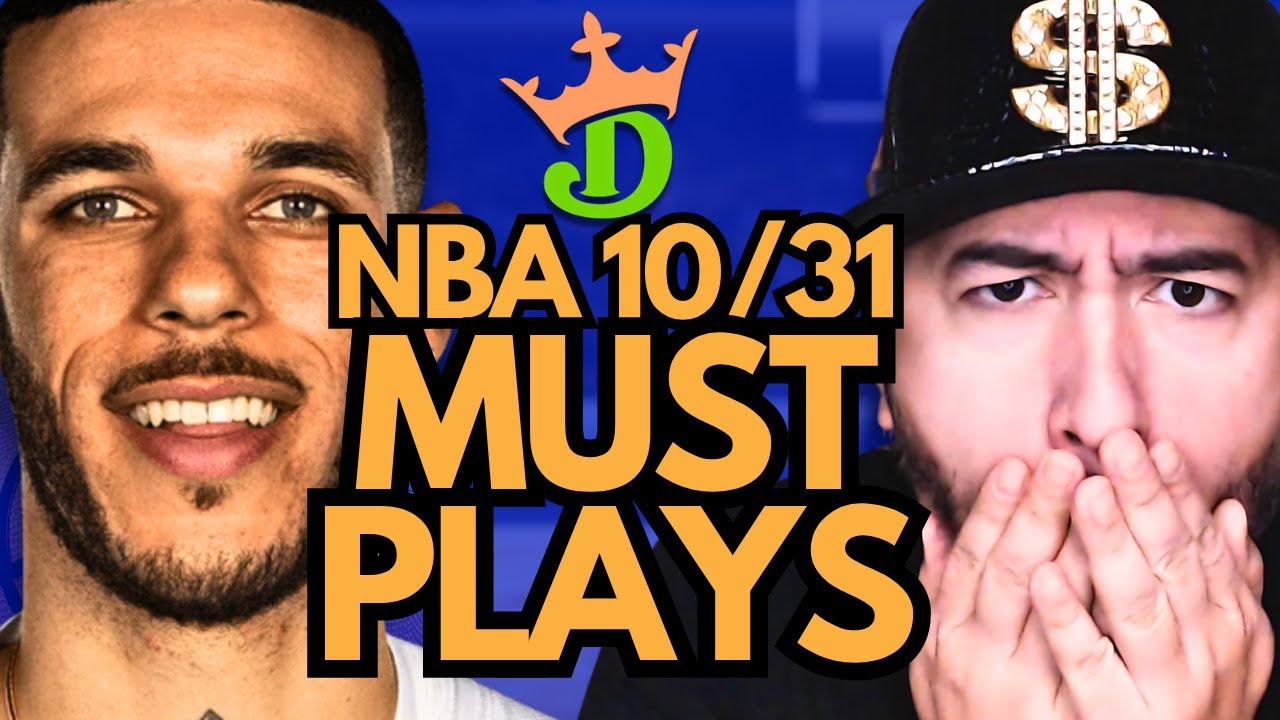 NBA DFS Friday 10/31 (DraftKings NBA MUST PLAYS) | NBA DFS Picks