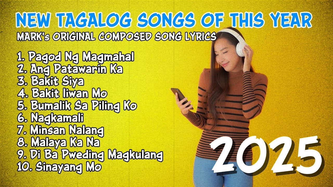 New Tagalog Songs this 2025 | Music Beats & Instrumentals