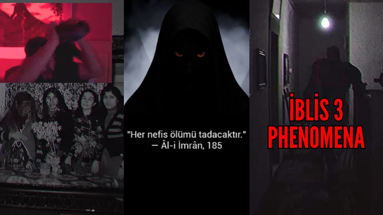 (TÜRK YAPIMI) İBLİS 3 PHENOMENA l GERÇEK HİKAYEDEN l