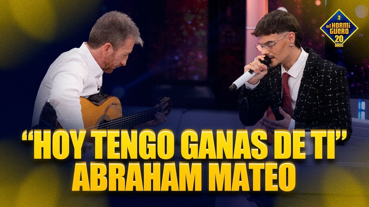 Abraham Mateo canta “Hoy tengo ganas de ti” con Pablo Motos a la guitarra - El Hormiguero