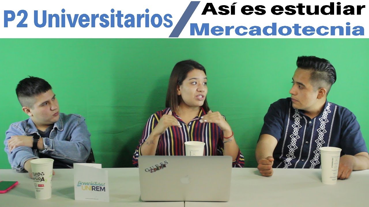 P2 U - Estudiar Mercadotecnia en UNIREM (Privada)