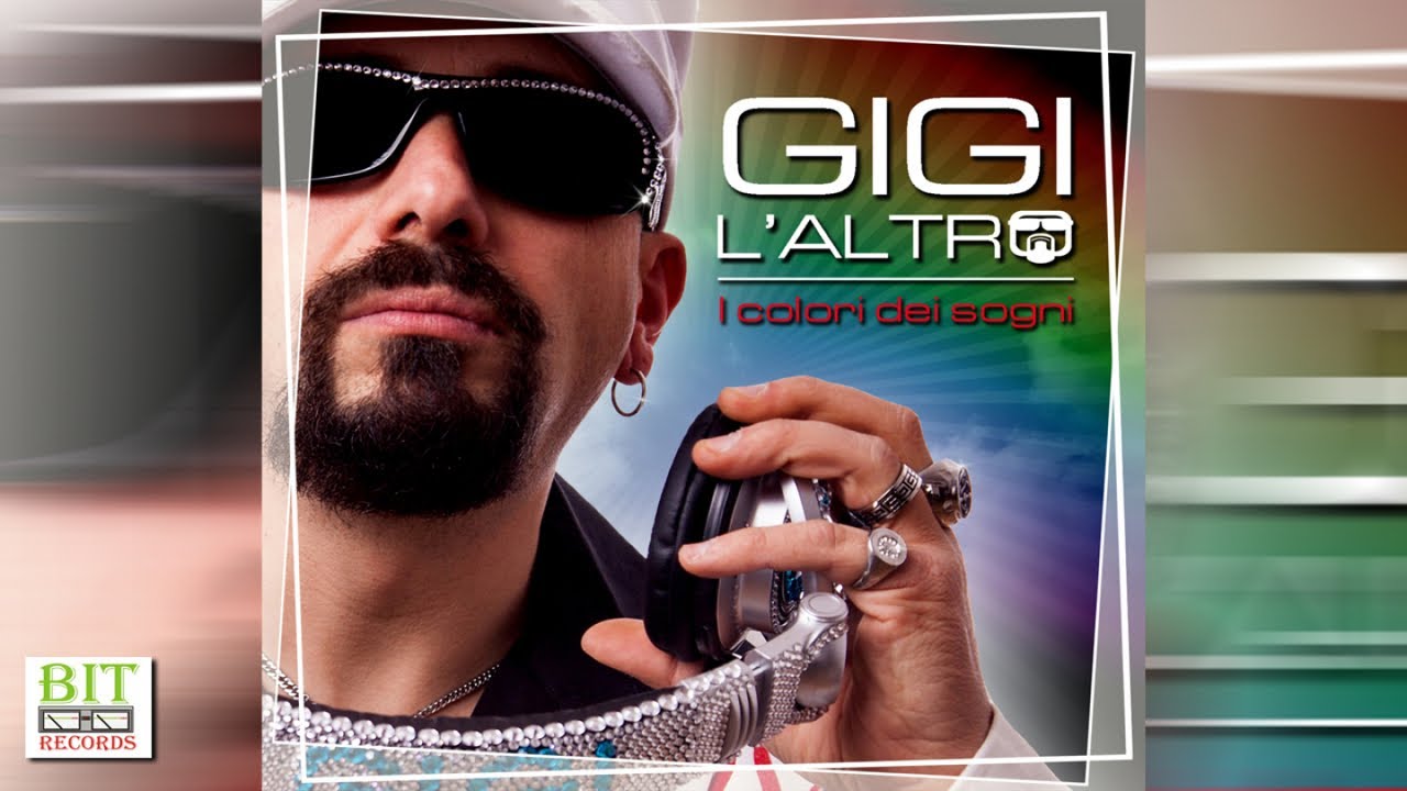 Gigi L'Altro - I Colori Dei Sogni