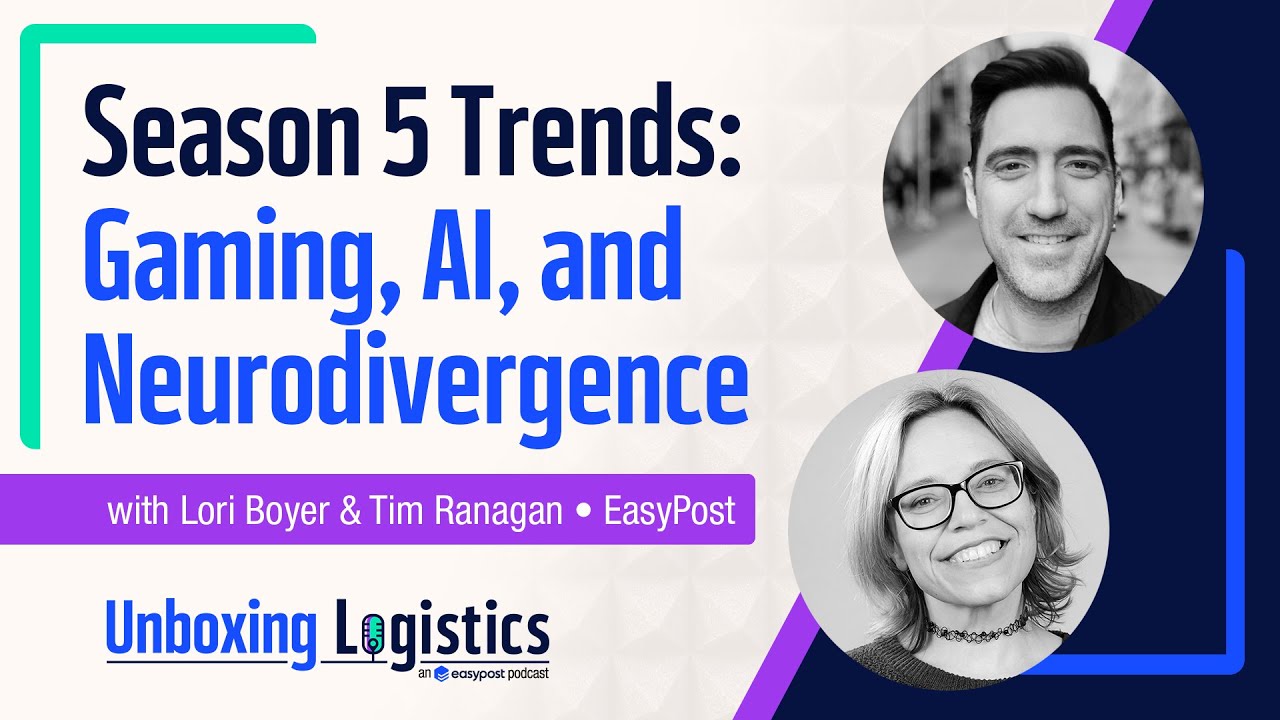 Unboxing the Trends: Season 5 Highlights With Tim Ranagan and Lori Boyer | Unboxing Logistics Ep. 78