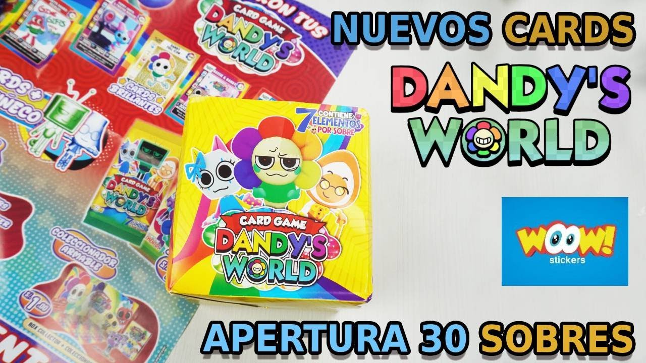 CARDS Dandy's World de Woow Stickers: Apertura de 30 sobres Cartas + Muñecos