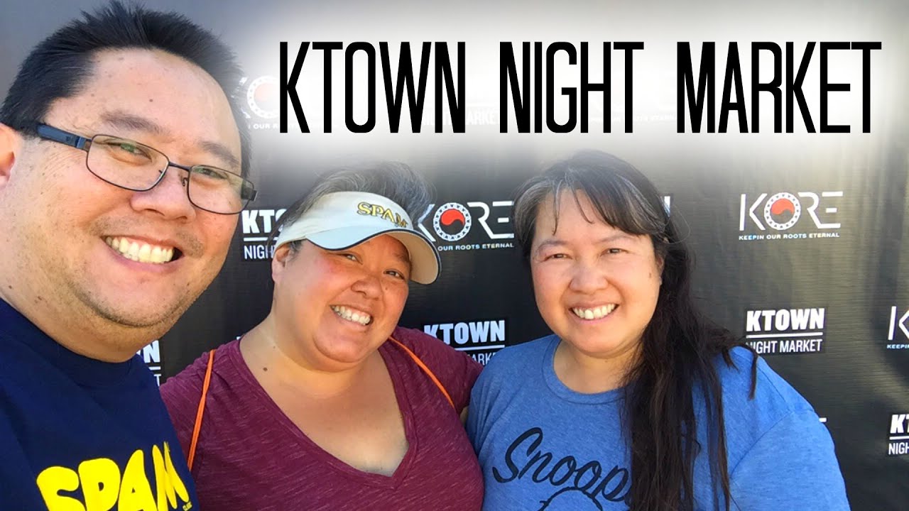 KTown Night Market!