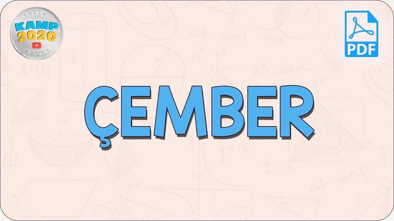 Çember | AYT Geometri 2020