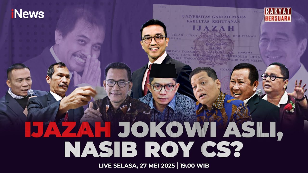 🔴LIVE Ijazah Jokowi Asli, Nasib Roy Suryo Cs? | Rakyat Bersuara | 27/05
