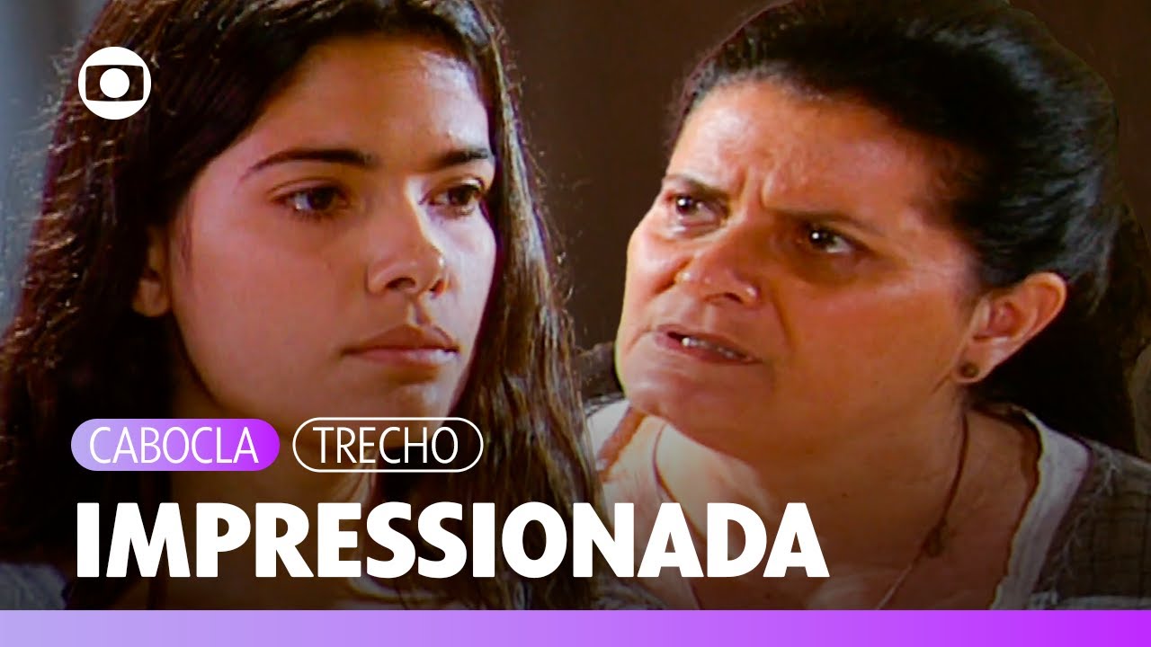 Bina se impressiona com a revolta da filha e elas brigam feio! | Cabocla | TV Globo
