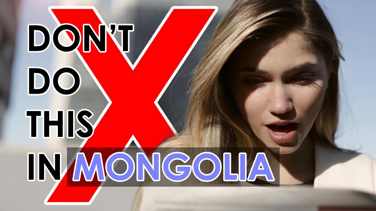 Local Etiquette 101 - What Not To Do In Mongolia