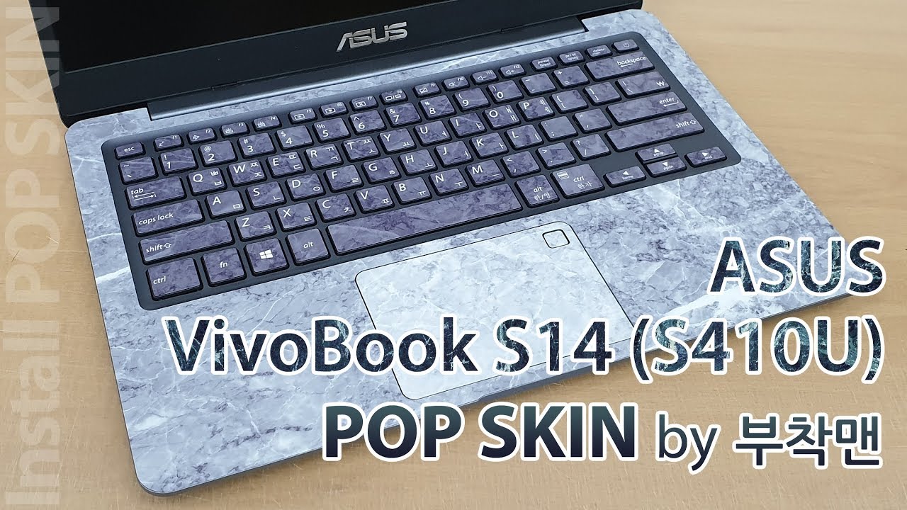 ASUS VivoBook S14 (S410U) POP SKIN by 부착맨