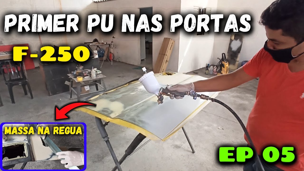 PINTURA GERAL da caminhonete F-250 e aplicar massa na régua e primer pu nas portas PASSO A PASSO...