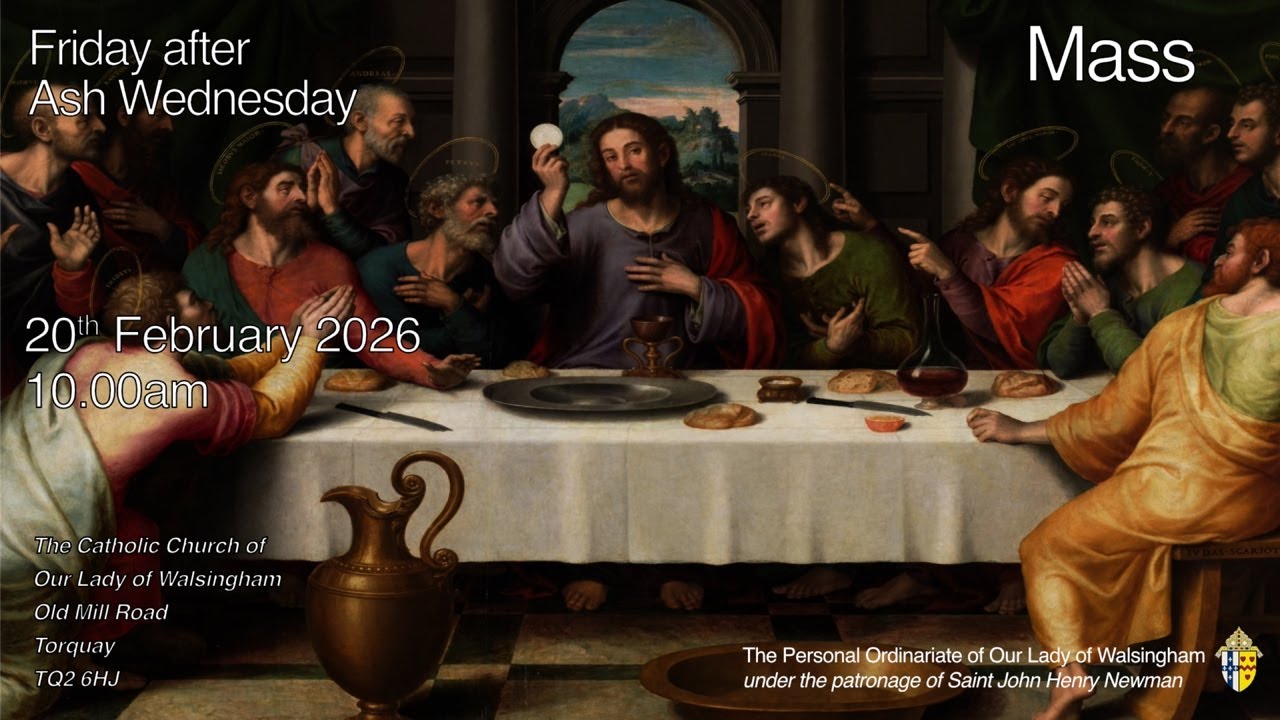 Mass from Our Lady of Walsingham Torquay  Friday after Ash Wednesday