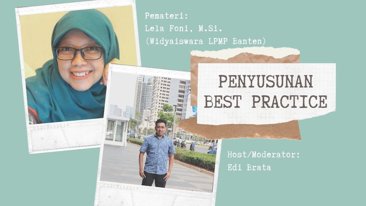 Cara Menyusun Best Practice (Praktik Baik)