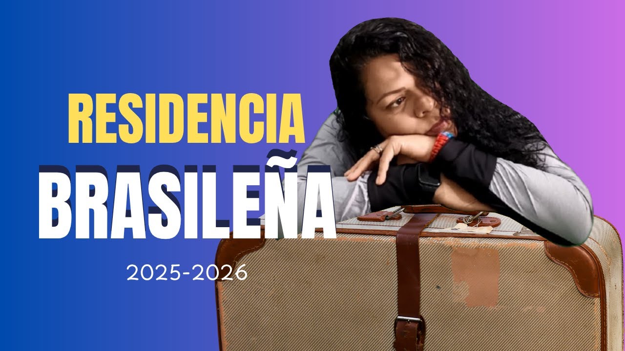 RESIDENCIA BRASILEÑA|Para Venezolanos |2025| COMO Tramitarla PASO a PASO| Inmigrantes en Brasil