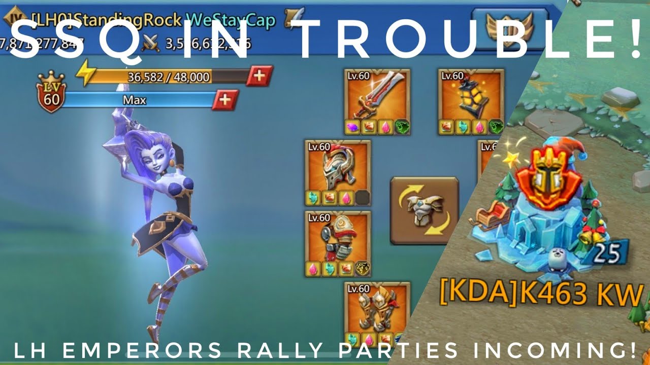 SSQ IN TROUBLE?!! - LH EMPERORS RALLY PARTIES INCOMING! - FULL MYTHIC GEAR ONLINE! - Lords Mobile