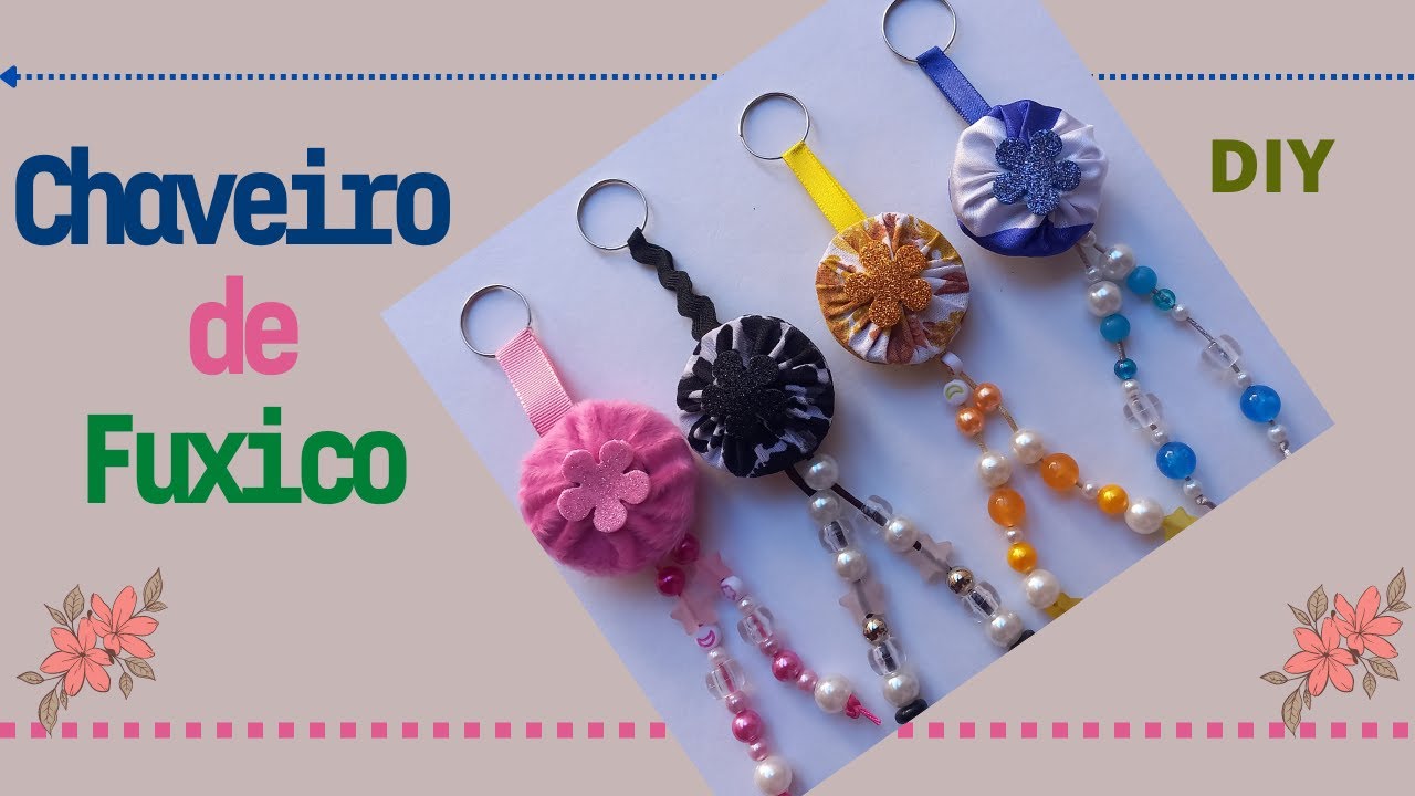 CHAVEIRO DE FUXICO! FÁCIL DE FAZER! O ARTESANATO 