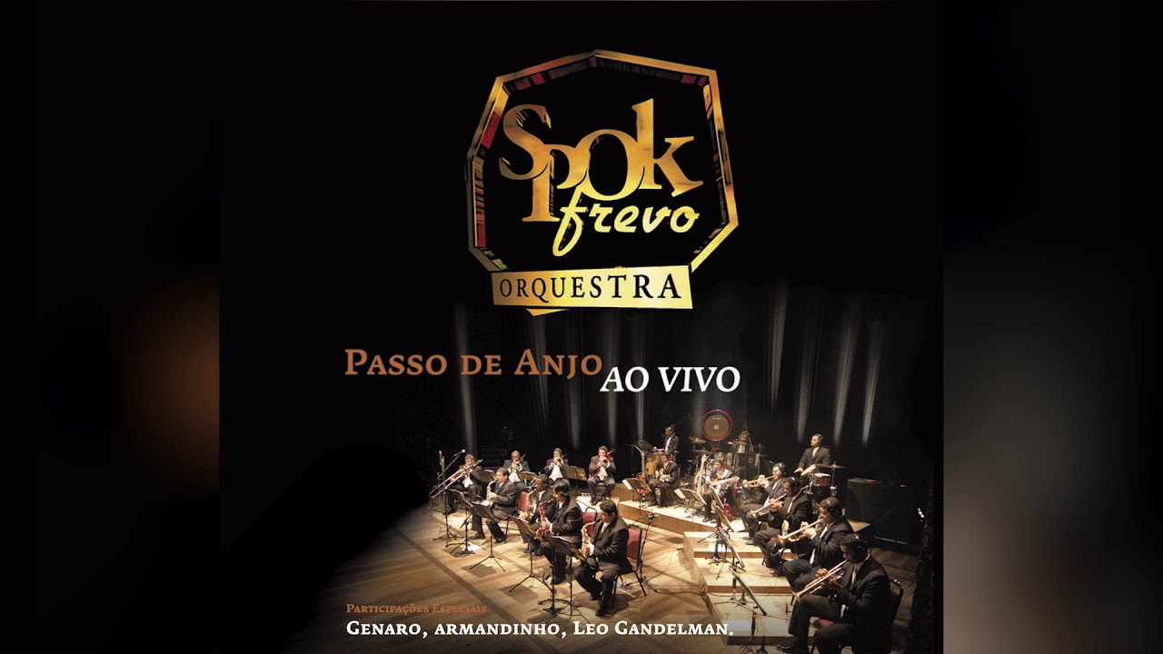 Spok Frevo Orquestra - 