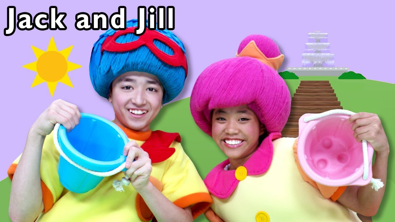 Jack and Jill + More | Mother Goose Club and Friends
