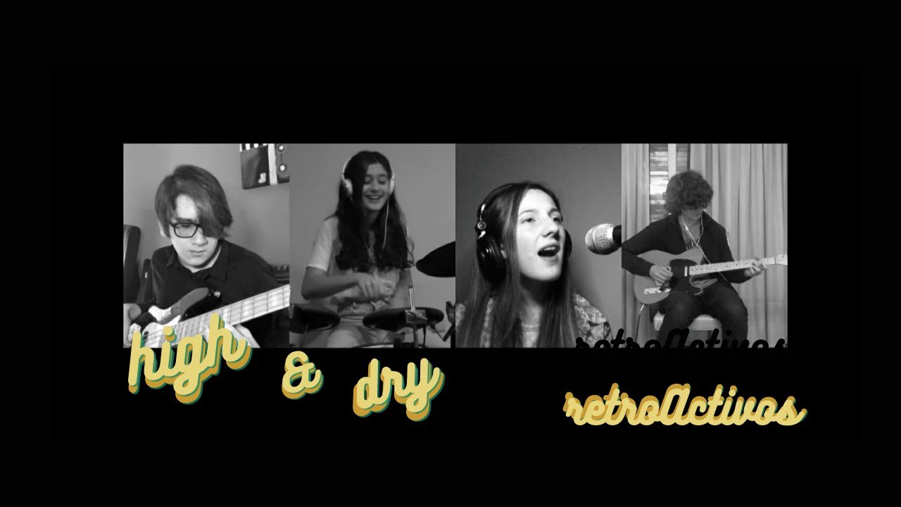 high and dry - retroActivos