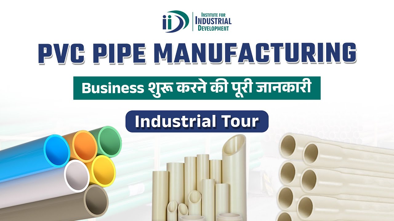 PVC Pipe Manufacturing Business | Industrial Tour |
