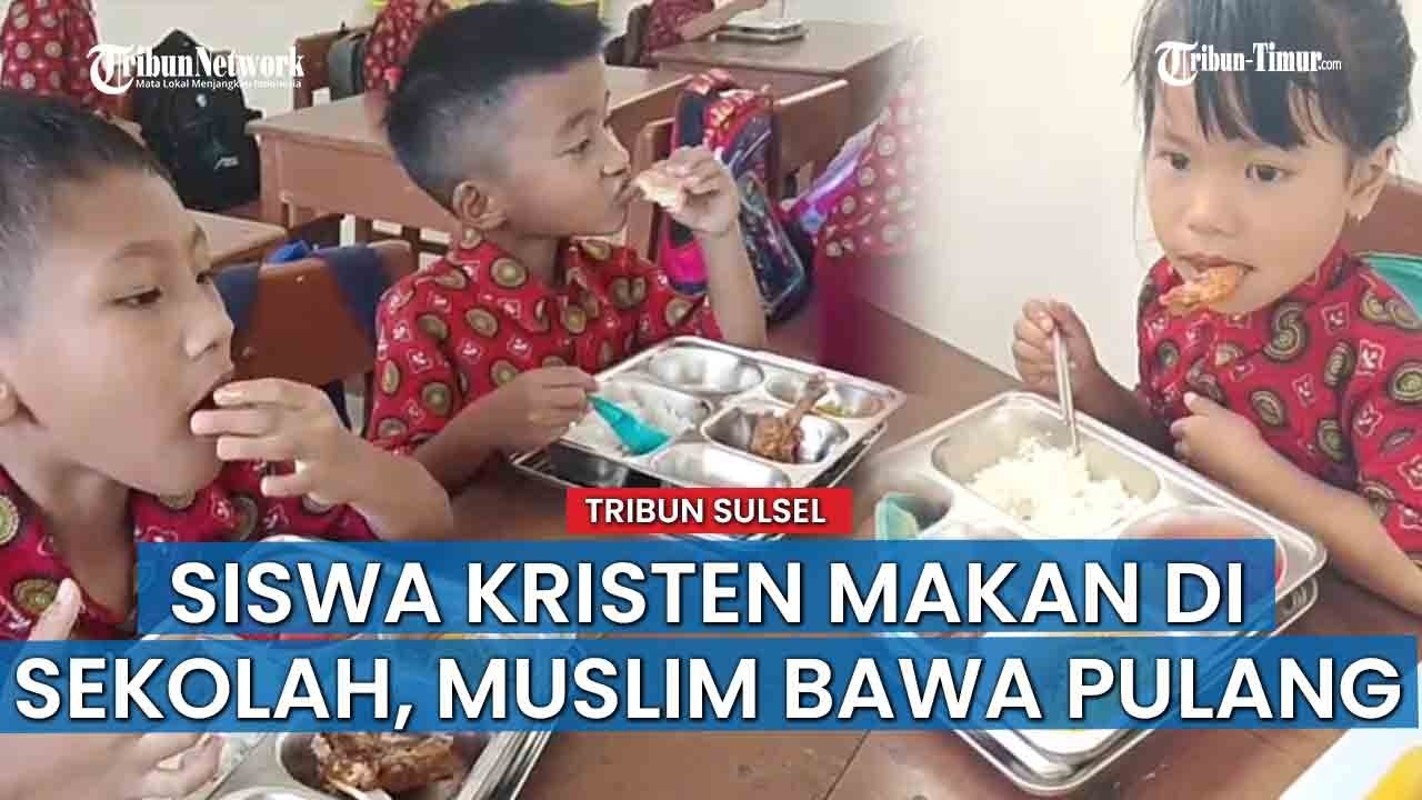 HOT NEWS; MBG Ramadan SDN 11 Makale: Siswa Kristen Makan Sayur di Sekolah, Muslim Bawa Pulang Roti