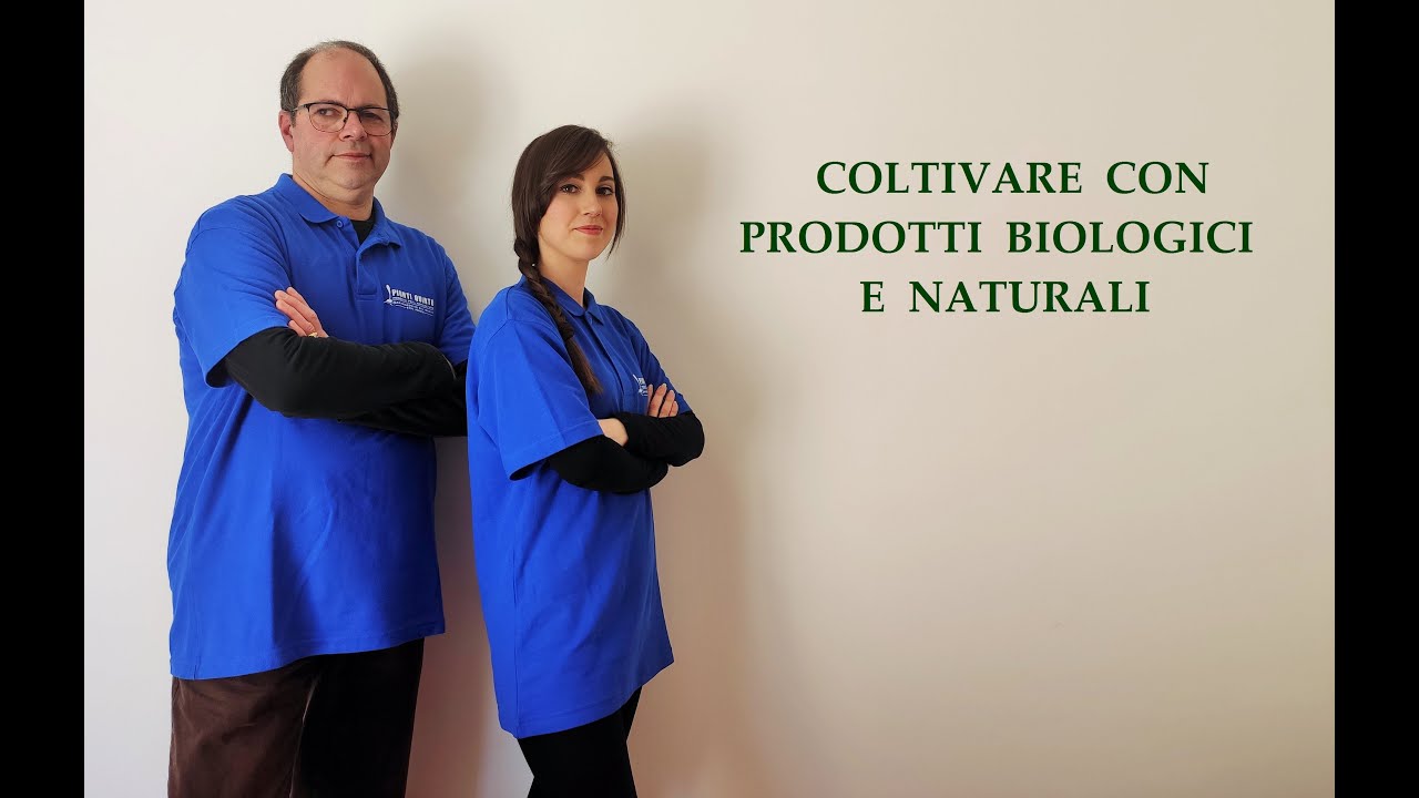 5# COLTIVARE CON PRODOTTI BIOLOGICI E NATURALI