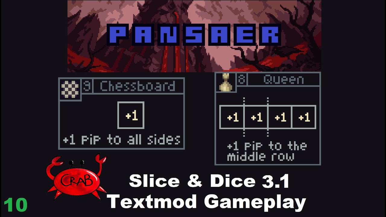 Other Textmods Are Playing Checkers, Pansaer is Playing Chess (Slice & Dice 3.1 Textmod Gameplay)
