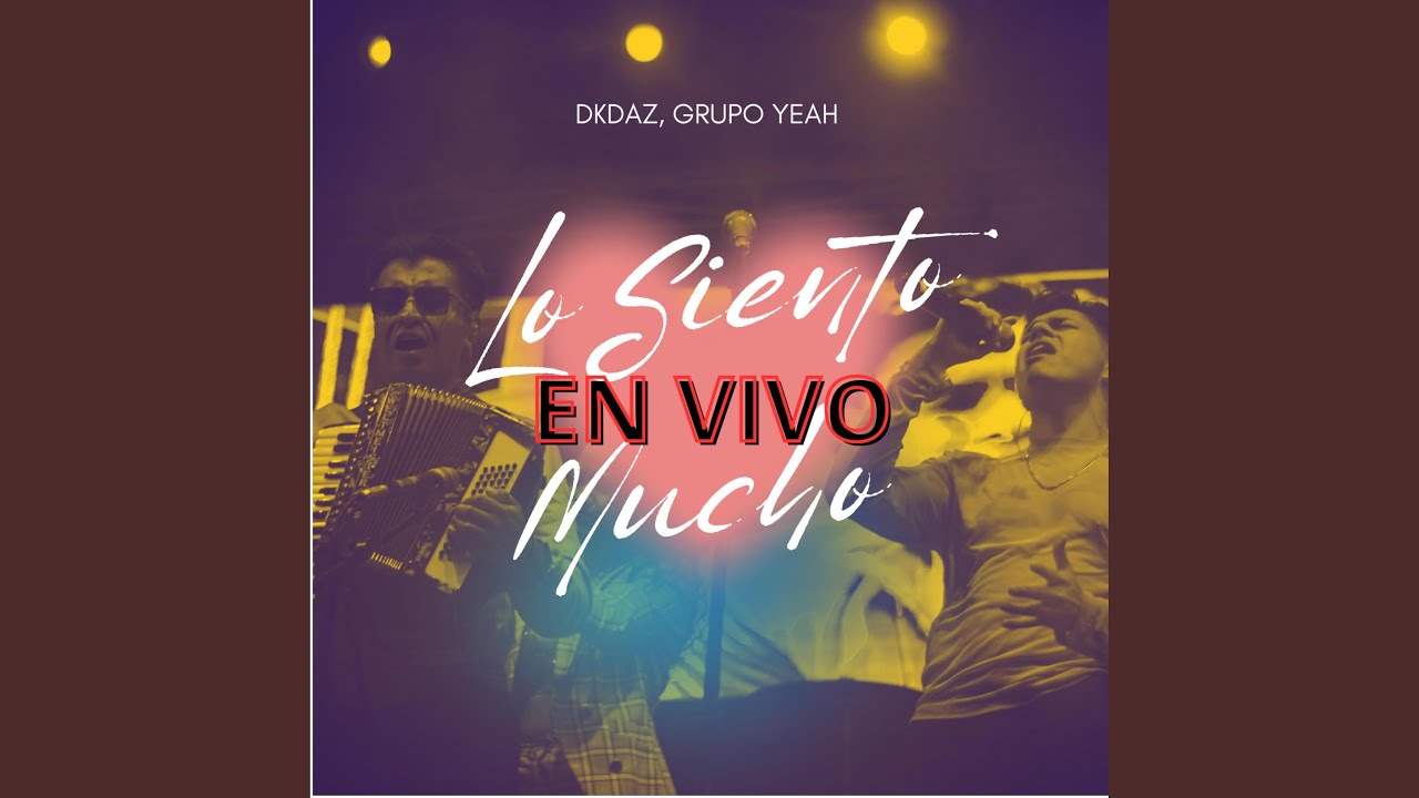Lo Siento Mucho (En Vivo) (En vivo)