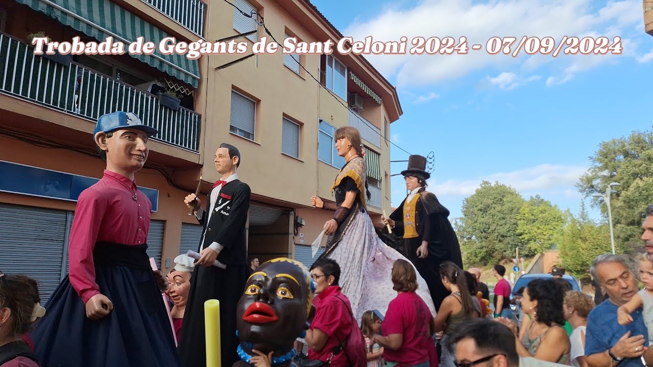 Trobada de Gegants de Sant Celoni 2024 - 07/09/2024