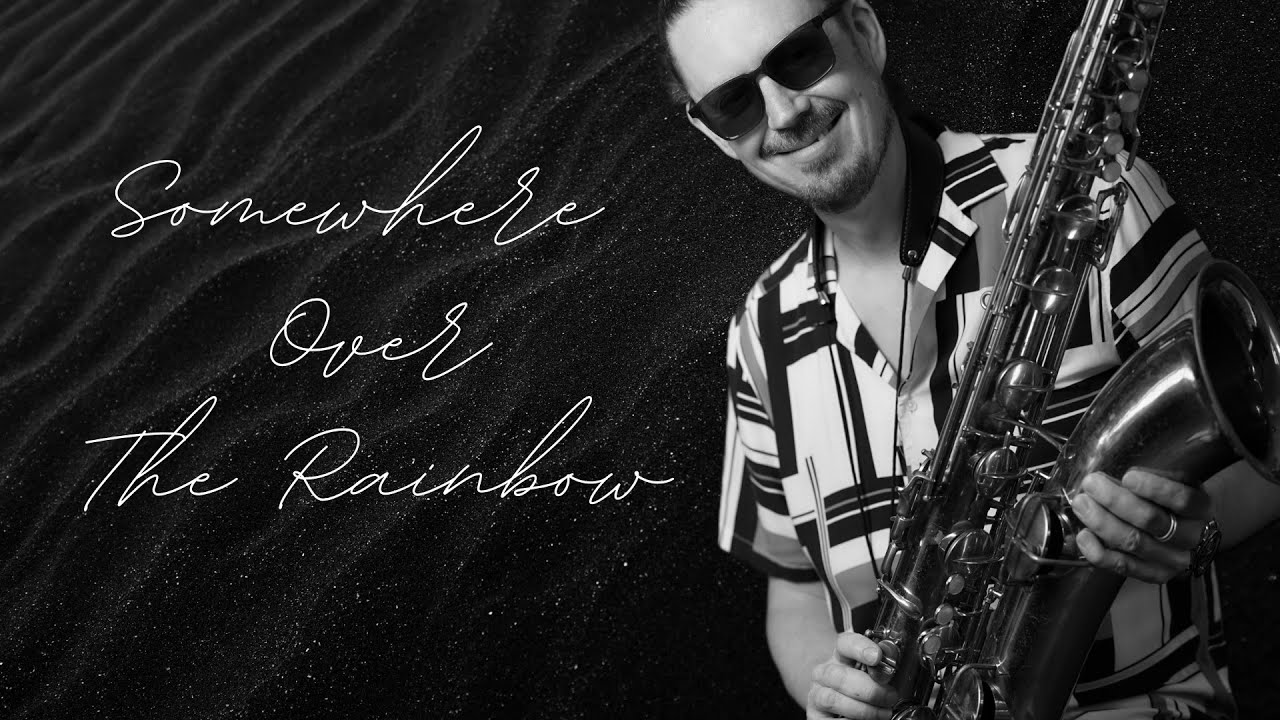 Somewhere Over The Rainbow - Baritone Saxophone