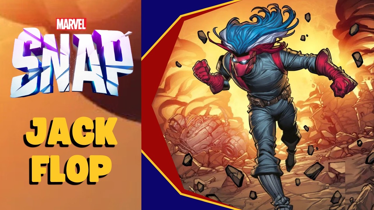 Les Aventures De Jack Flop ! - Marvel Snap #463