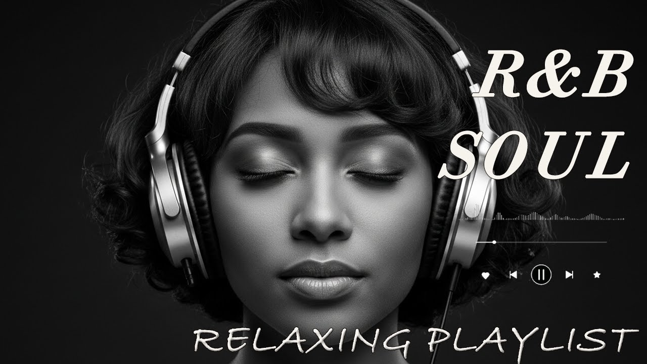 【R&B Soul】Romantic R&B Soul Music – Relaxing Soulful Mix for Love & Chill Nights 1