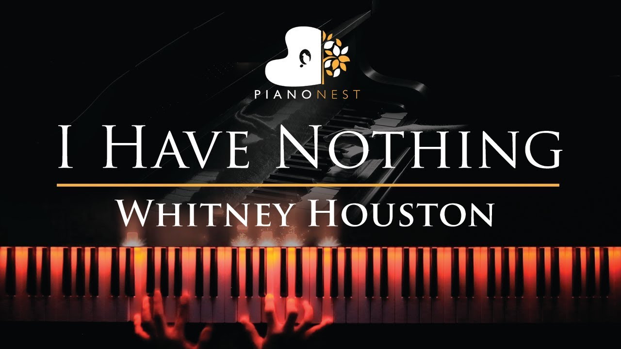Whitney Houston - I Have Nothing - Piano Karaoke / Sing Along Cover with Lyrics
