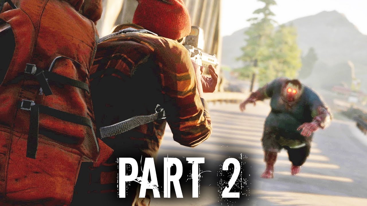 State of Decay 2 Early Gameplay Walkthrough Part 2 - FRIENDLY NEIGHBOR OR NOT SO FRIENDLY