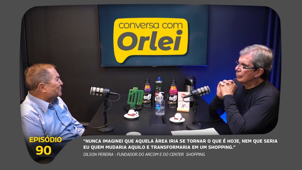 Conversa com Orlei - Episódio 90 - Dilson Pereira