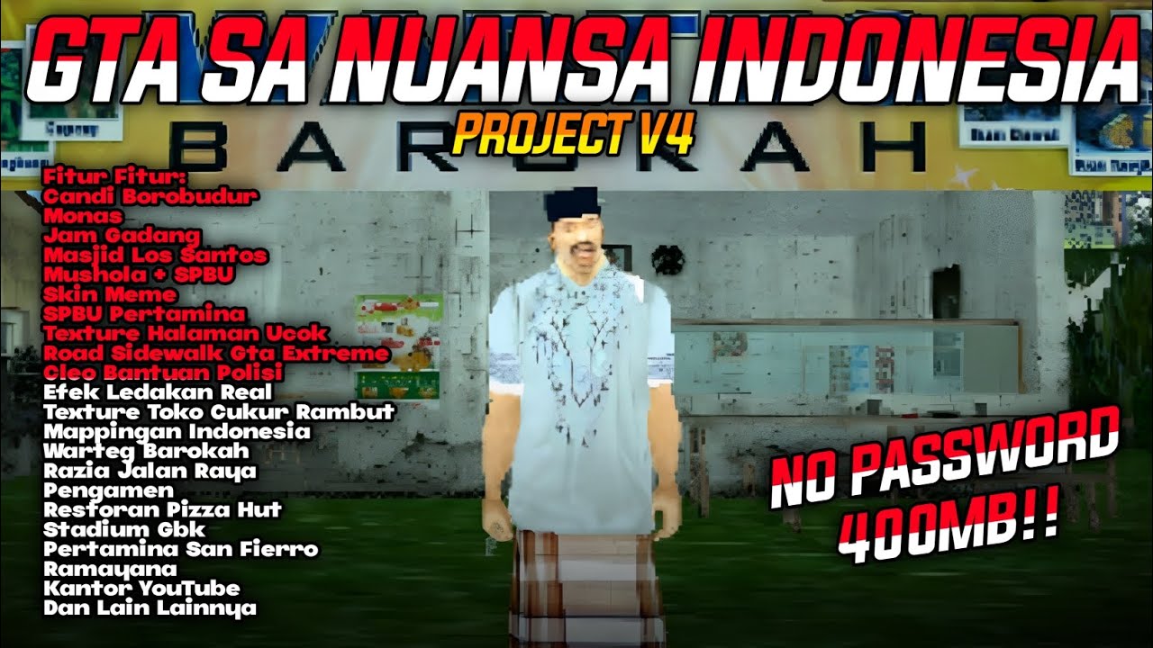 SHARE‼️GTA SA NUANSA INDONESIA PROJECT V4!! 400 MB AN😱🔥-SUPPORT ANDROID 11-15!!