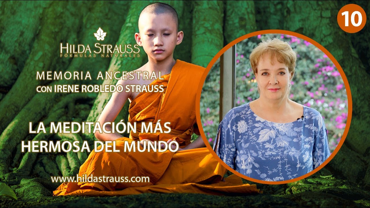 LA MEDITACI&Oacute;N M&Aacute;S HERMOSA DEL MUNDO
